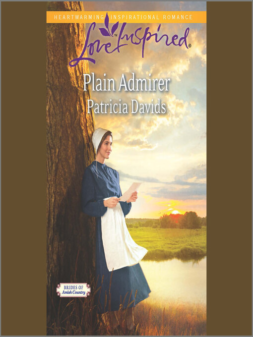 Title details for Plain Admirer by Patricia Davids - Available